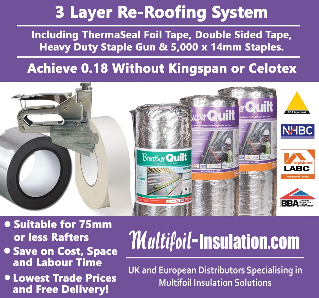 3 Layer Multifoil Insulation Re-Roof 0.18 System 